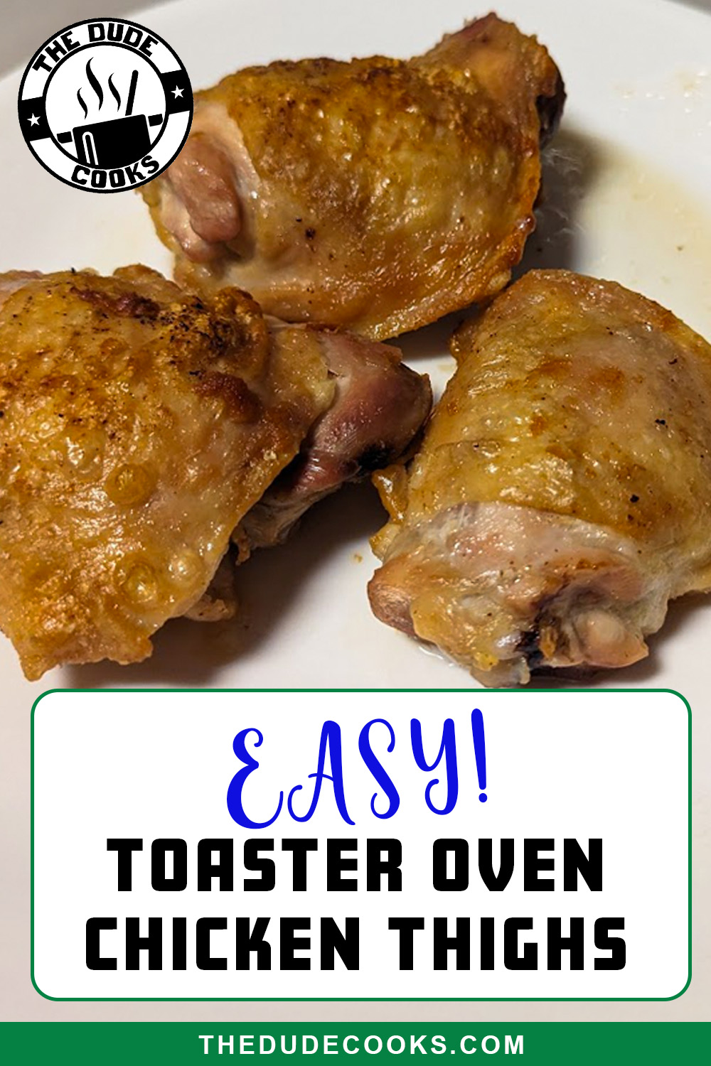 Crispy chicken thighs in the toaster oven recipe.